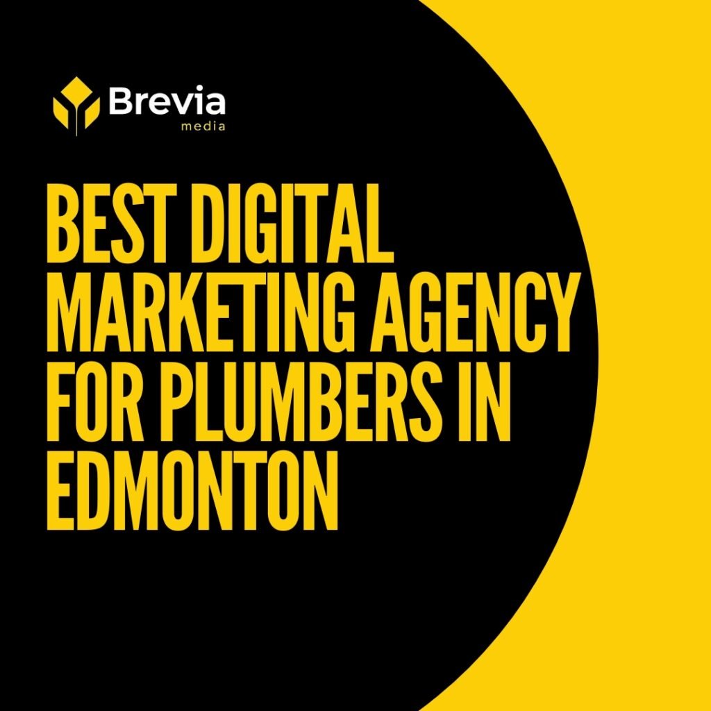 Top Digital Marketing Agency in Edmonton for Plumbers